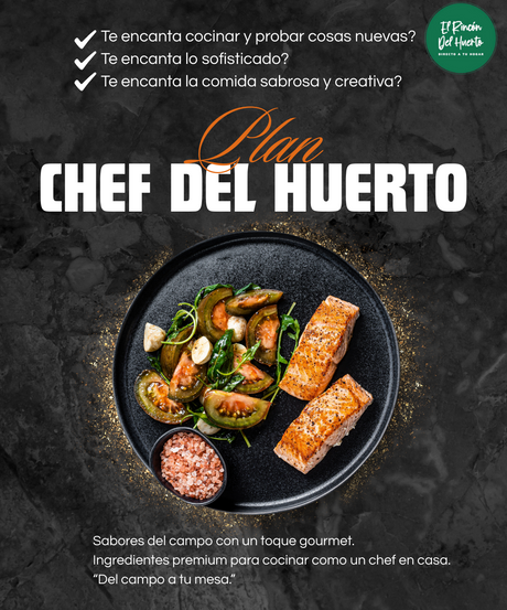 Plan Chef del Huerto, 5 a 7 personas